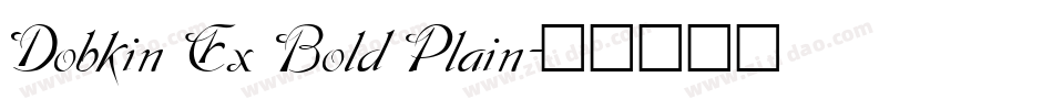 Dobkin Ex Bold Plain字体转换
